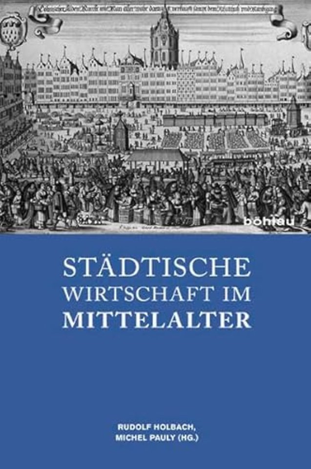 Stadtische Wirtschaft im Mittelalter
