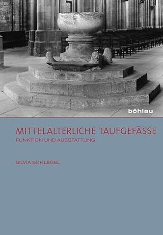 Mittelalterliche Taufgefaße