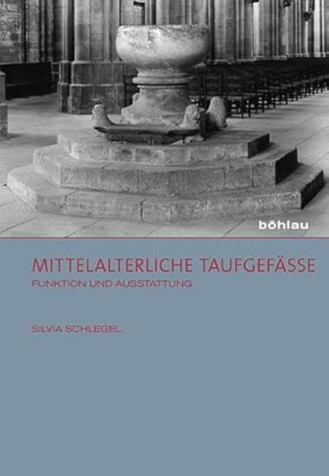Mittelalterliche Taufgefaße