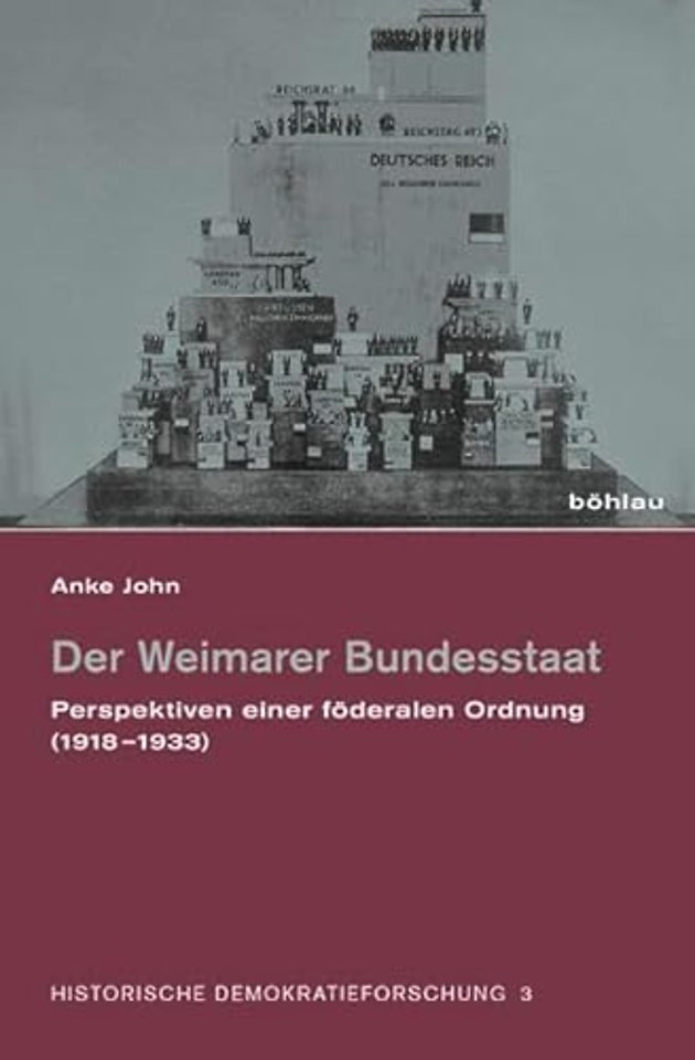 Der Weimarer Bundesstaat