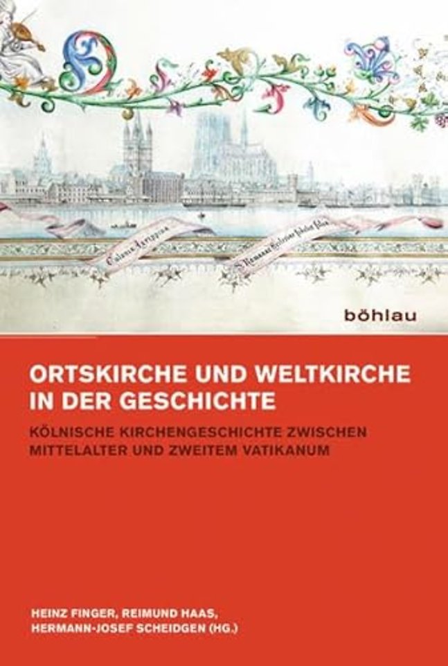 Ortskirche und Weltkirche vor und nach dem Zweiten Vatikanum