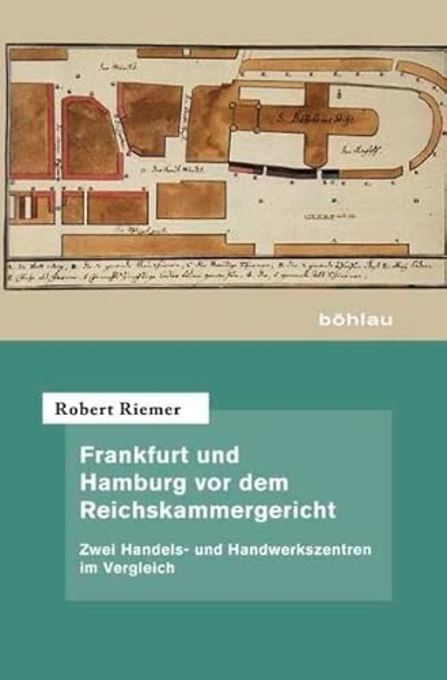 Frankfurt und Hamburg vor dem Reichskammergericht
