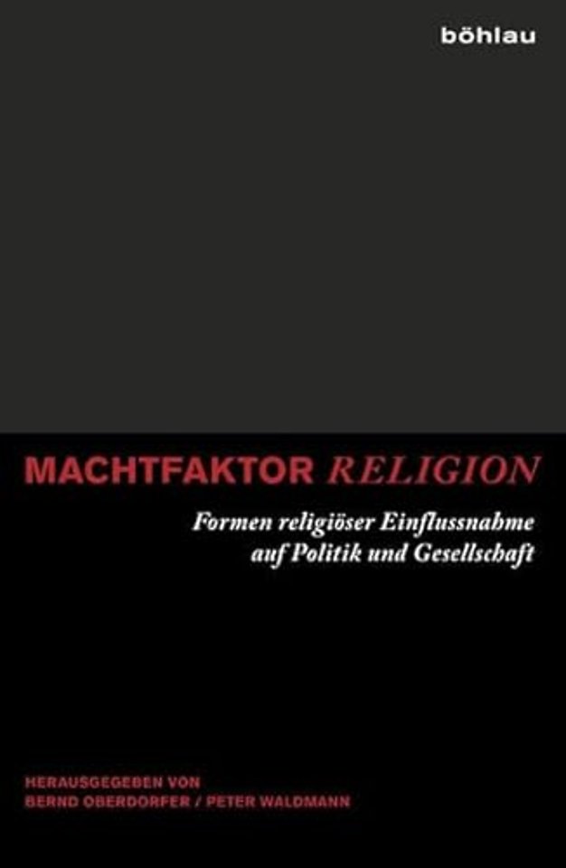 Machtfaktor Religion