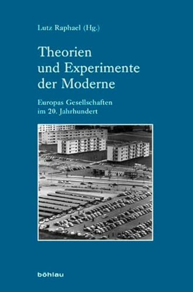 Theorien und Experimente der Moderne