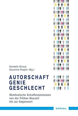 Autorschaft – Genie – Geschlecht