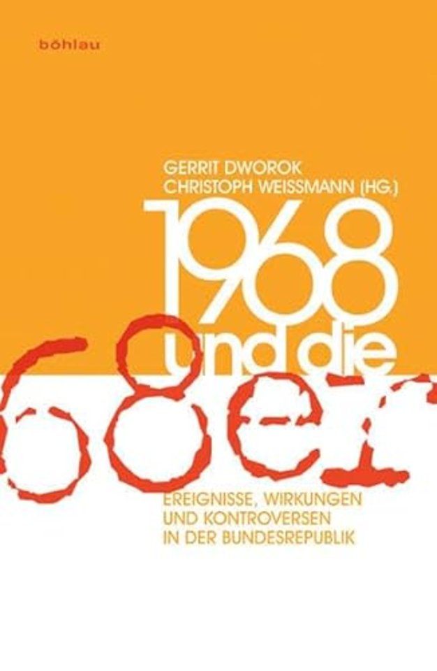 1968 und die »68er«