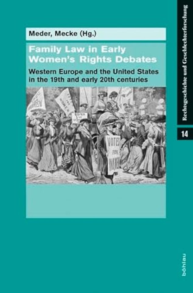 Family Law in Early Women«s Rights Debates