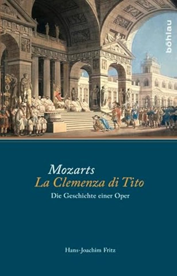 Mozarts La Clemenza di Tito