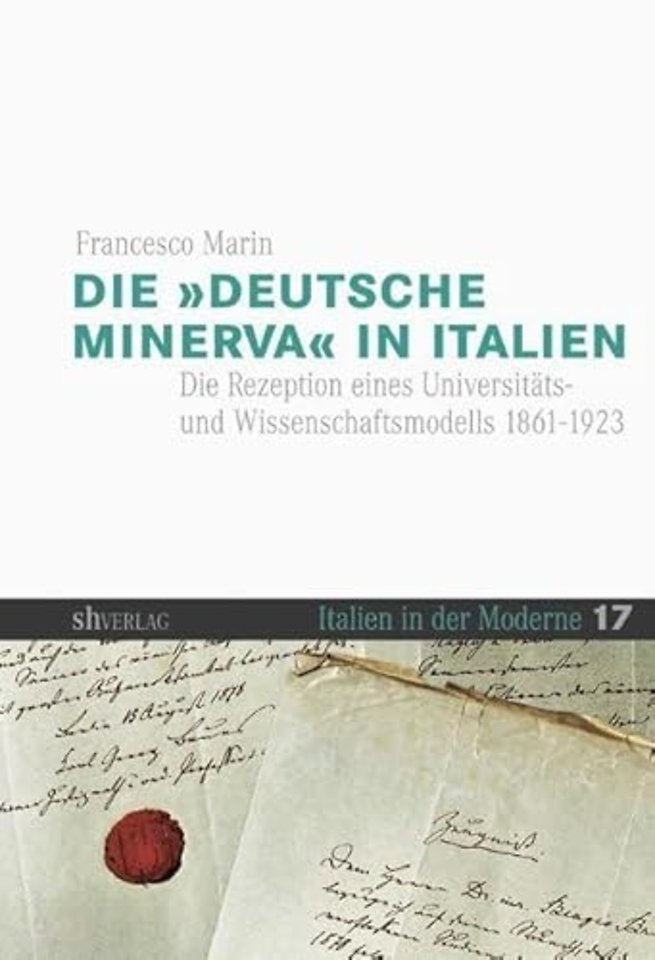 Die »deutsche Minerva« in Italien