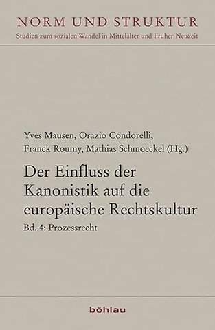 Der Einfluss der Kanonistik auf die europaische Rechtskultur