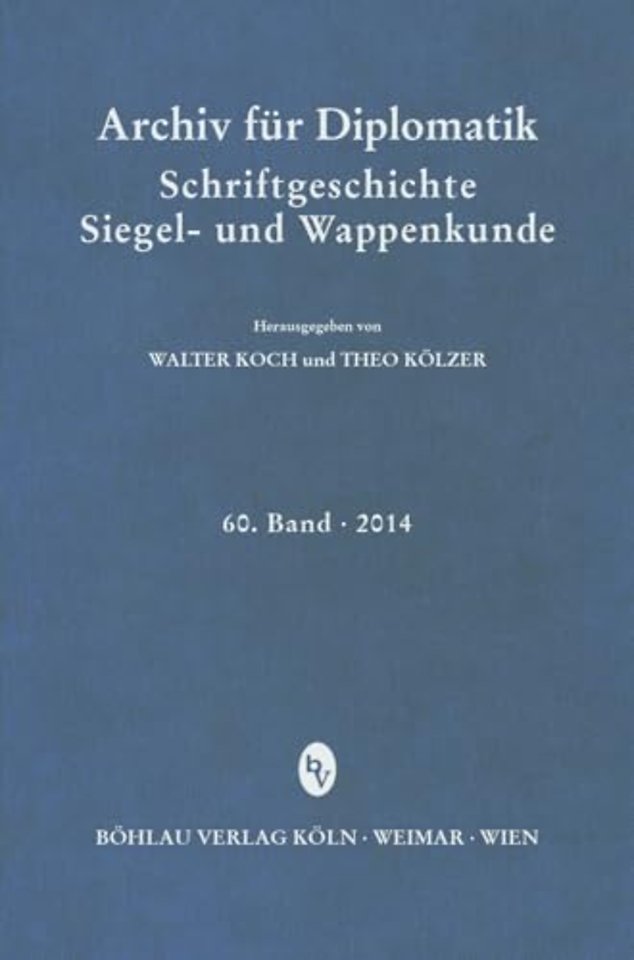 Archiv fur Diplomatik, Schriftgeschichte, Siegel- und Wappenkunde