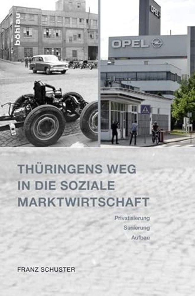 Thuringens Weg in die Soziale Marktwirtschaft