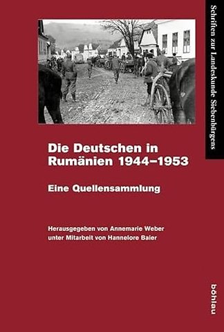 Die Deutschen in Rumanien 1944–1953