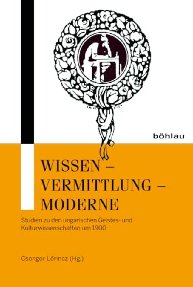 Wissen – Vermittlung – Moderne