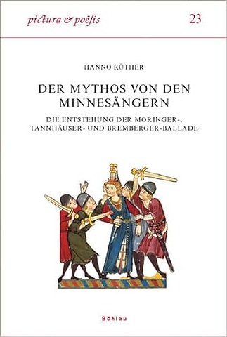 Der Mythos von den Minnesangern