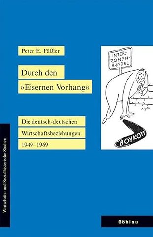 Durch den »Eisernen Vorhang«