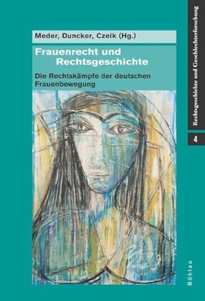 Frauenrecht und Rechtsgeschichte