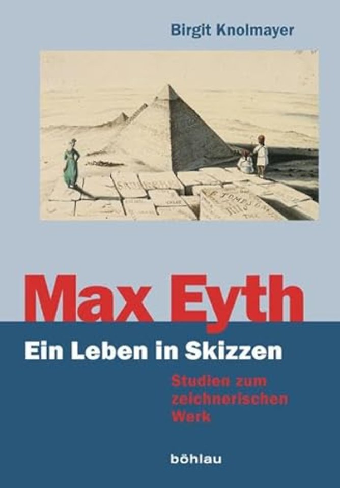 Max Eyth. Ein Leben in Skizzen