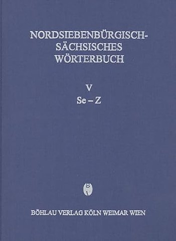 Nordsiebenburgisch-Sachsisches Worterbuch, Band I-V
