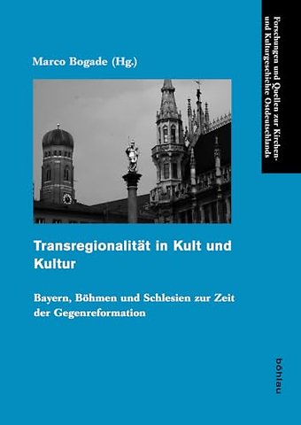 Transregionalitat in Kult und Kultur