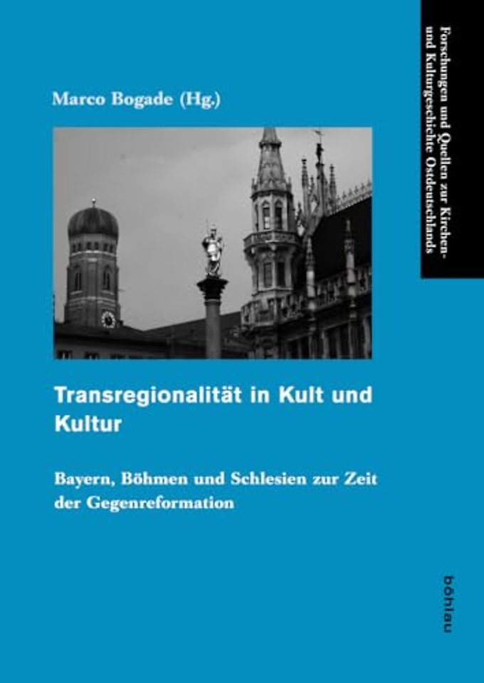 Transregionalitat in Kult und Kultur