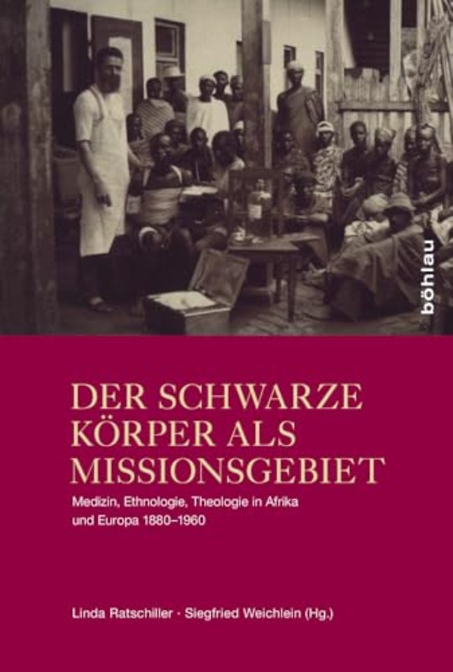 Der schwarze Korper als Missionsgebiet