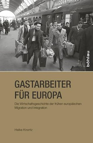 Gastarbeiter fur Europa