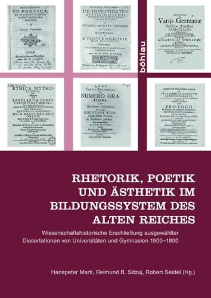 Rhetorik, Poetik und Asthetik im Bildungssystem des Alten Reiches