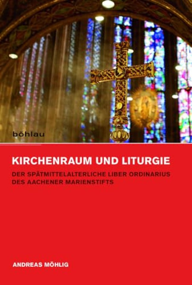Kirchenraum und Liturgie