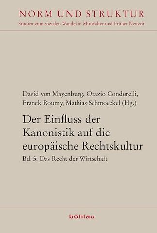 Der Einfluss der Kanonistik auf die europaische Rechtskultur