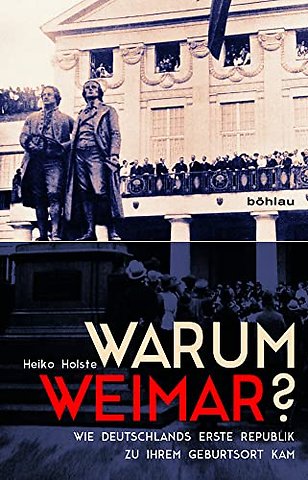 Warum Weimar?