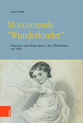 Musizierende »Wunderkinder«