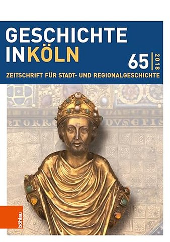 Geschichte in Koln 65 (2018)