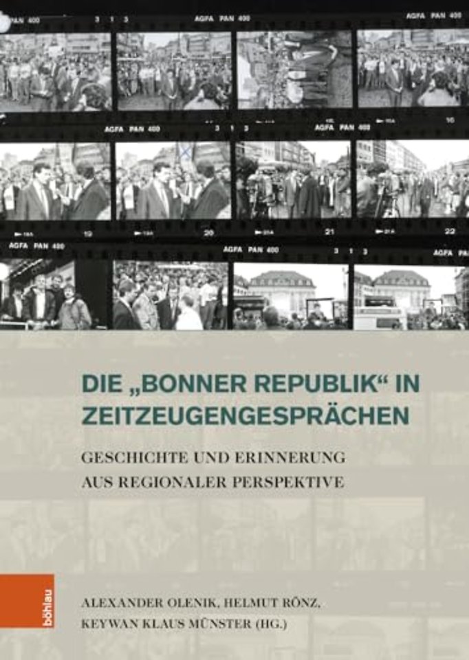 Die »Bonner Republik« in Zeitzeugengesprachen