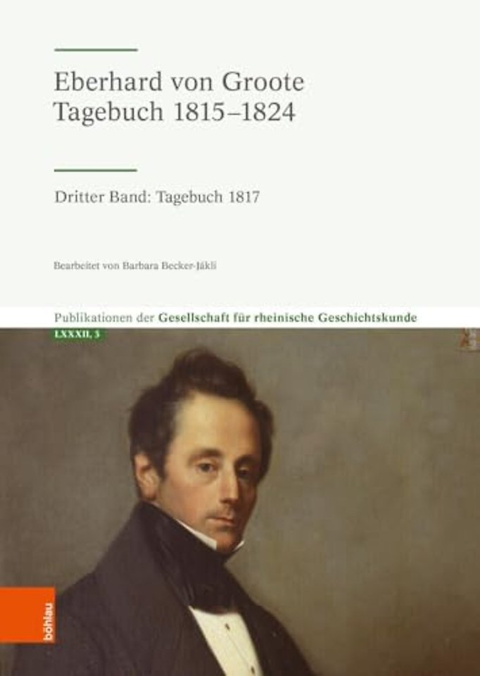 Eberhard von Groote: Tagebuch 1815–1824