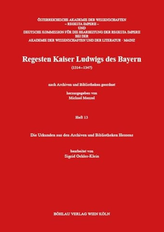 Die Urkunden aus den Archiven und Bibliotheken Hessens