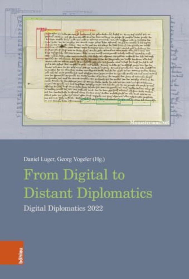 From Digital to Distant Diplomatics