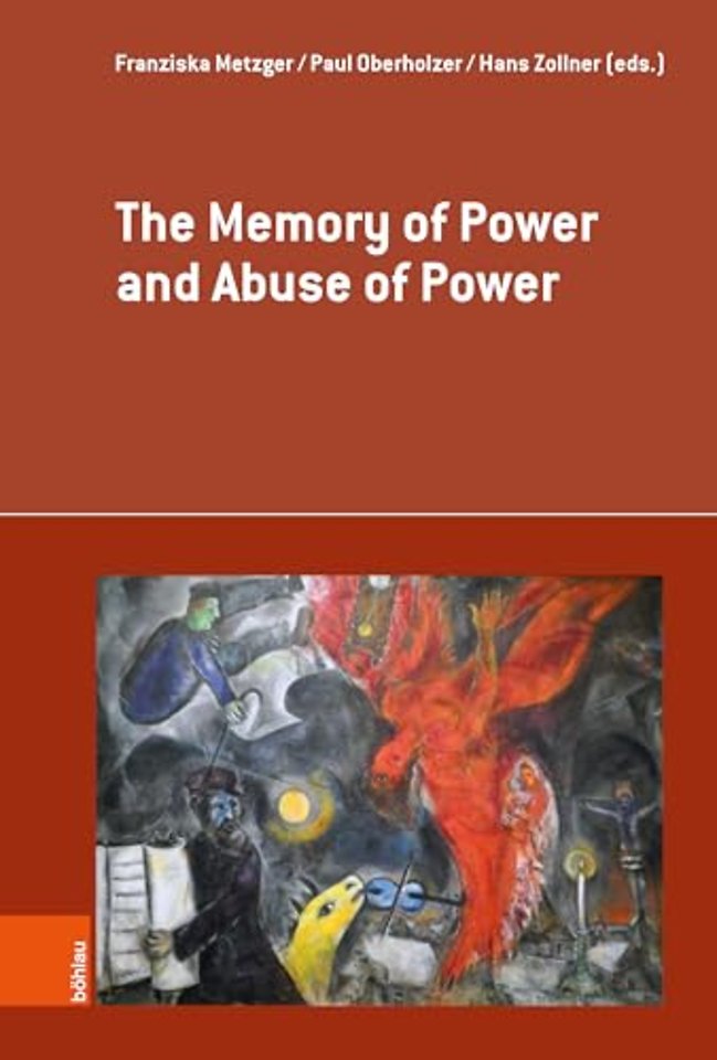 The Memory of Power and Abuse of Power