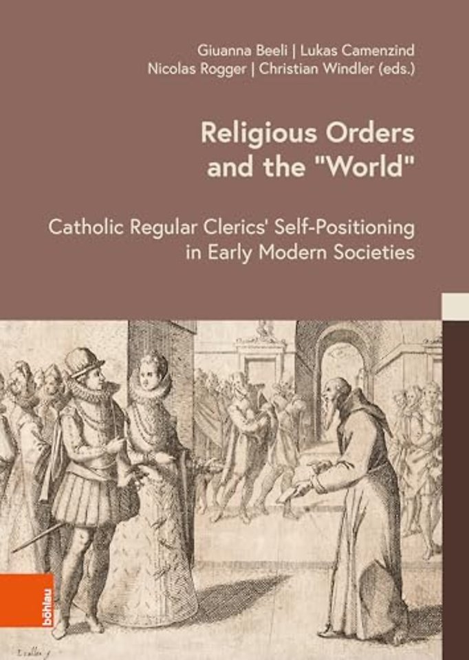 Religious Orders and the ‘World’