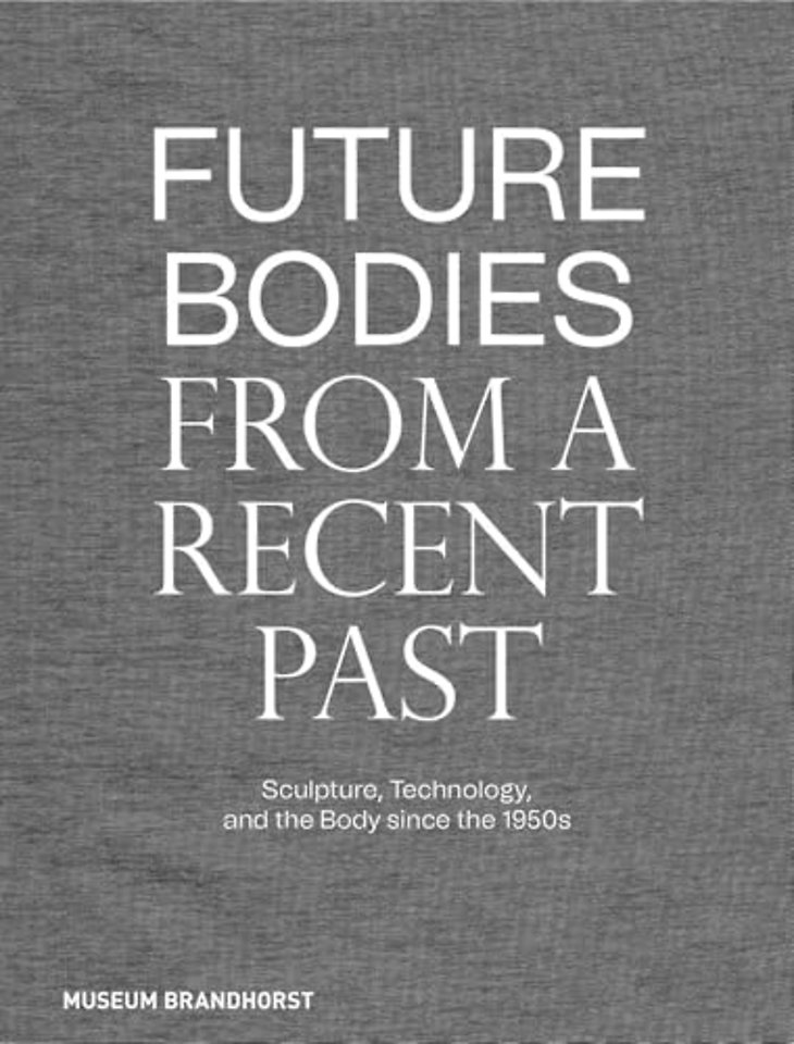 Future Bodies from a Recent Past