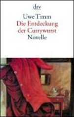 Die Entdeckung der Currywurst