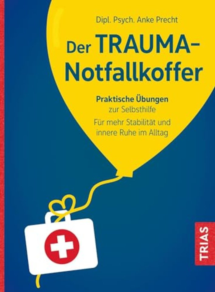 Der Trauma-Notfallkoffer