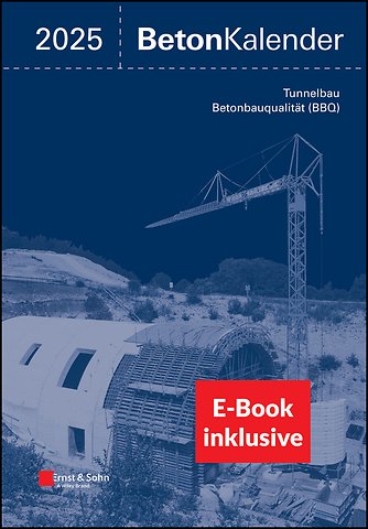 Beton-Kalender 2025 (2 Teile), (inkl. E-Book als PDF)