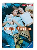Fette Ferien