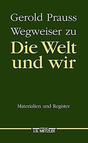 Die Welt und wir