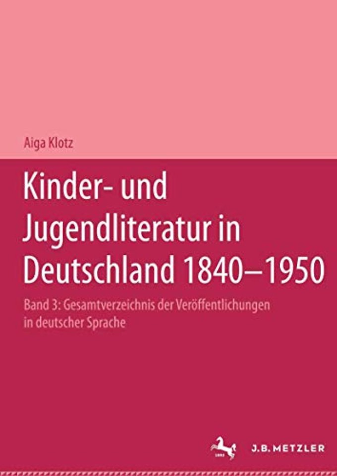 Kinder- und Jugendliteratur in Deutschland 1840–1950