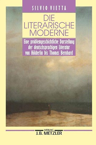 Die literarische Moderne