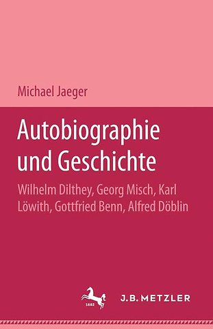 Autobiographie und Geschichte