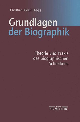 Grundlagen der Biographik