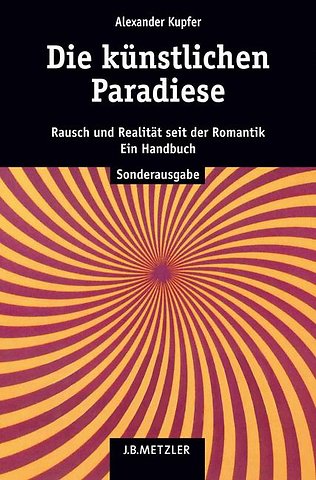 Die künstlichen Paradiese